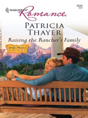 cover image of Raising the Rancher's Family